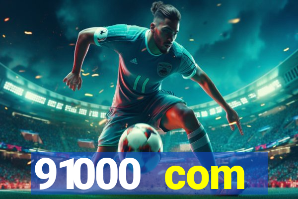 91000 com plataforma de jogos